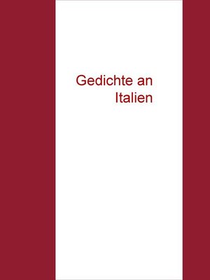 cover image of Gedichte an Italien